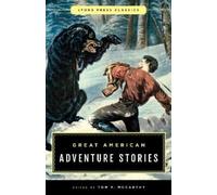 Tom McCarthy Great American Adventure Stories (Tascabile)