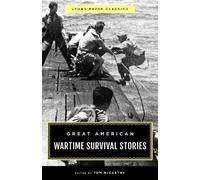 Tom McCarthy Great American Wartime Survival Stories (Tascabile)