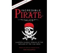 Tom McCarthy Incredible Pirate Tales (Tascabile) Incredible Tales
