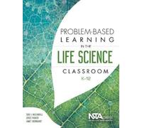 Tom McConnell Janet Eberh Problem-Based Learning in the Life Scienc (Tascabile)