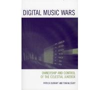 Tom McCourt Patrick Burkart Digital Music Wars (Tascabile)