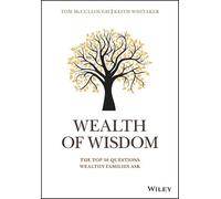 Tom McCullough Keith Whitaker Wealth of Wisdom (Copertina rigida)