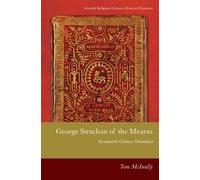 Tom McInally George Strachan of the Mearns (Copertina rigida)
