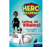 Tom McLaughlin Hero Academy: Oxford Level 10, White Book Band: Calli (Tascabile)
