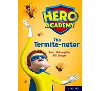 Tom McLaughlin Hero Academy: Oxford Level 12, Lime+ Book Band: The T (Tascabile)