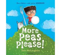 Tom McLaughlin More Peas Please (Tascabile)