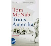 Tom McNab Verena von Koskull Trans-Amerika: Roman (Tascabile)