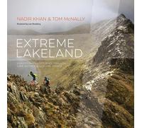 Tom McNally Nadir Khan Extreme Lakeland (Copertina rigida)