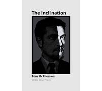 Tom McPherson The Inclination (Tascabile)