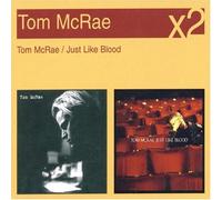 Tom Mcrae/Just Like Blood