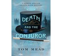 Tom Mead Death and the Conjuror (Tascabile) Joseph Spector Series