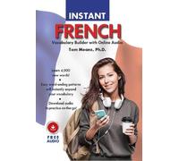 Tom Means Instant French Vocabulary Builder with Online Audio (Tascabile)