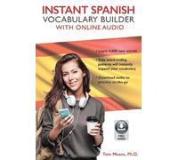 Tom Means Instant Spanish Vocabulary Builder with Online Audio (Tascabile)