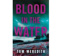 Tom Meredith Blood in the Water (Tascabile) Wolfhound