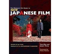 Tom Mes Jasper Sharp The Midnight Eye Guide to New Japanese Film (Tascabile)