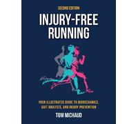 Tom Michaud Injury-Free Running, Second Edition (Tascabile)