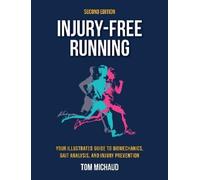 Tom Michaud Injury-Free Running, Second Edition (Tascabile)