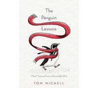 Tom Michell The Penguin Lessons (Copertina rigida)