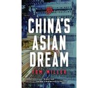 Tom Miller China's Asian Dream (Copertina rigida)