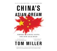 Tom Miller China's Asian Dream (Tascabile)