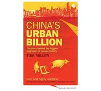 Tom Miller China's Urban Billion (Copertina rigida) Asian Arguments