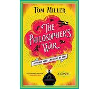 Tom Miller The Philosopher's War (Copertina rigida) Philosophers Series