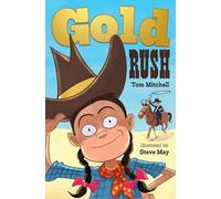 Tom Mitchell Gold Rush (Tascabile) Big Cat Read On