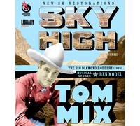Tom Mix: Sky High / The Big Diamond Robbery (Blu-ray) Eva Novak Tom Mix