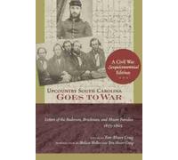 Tom Moore Craig Upcountry South Carolina Goes to War (Copertina rigida)