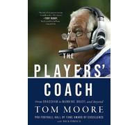 Coach Tom Moore Tom Moore, Rick Stroud - Wi The Players' Co (Copertina rigida)