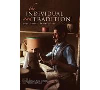 Tom Mould The Individual and Tradition (Tascabile)