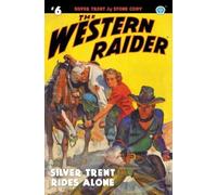 Tom Mount Stone Cody The Western Raider #6 (Tascabile) Western Raider