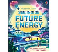 Tom Mumbray Amy Chiu See Inside Future Energy (Libro di cartone) See Inside