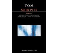 Tom Murphy Murphy Plays: 2 (Tascabile) Contemporary Dramatists