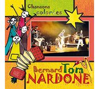 Tom Nardone et les Sales Gones "Chansons Colorees"