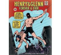 Tom Neely Henry & Glenn Forever & Ever (Completely Ridiculous Editio (Tascabile)