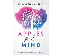 Tom Nehmy Apples for the Mind (Tascabile)