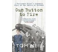 Tom Neil Gun Button to Fire (Tascabile)