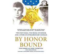 Tom Norris Mike Thornton Dick Couch By Honor Bound (Tascabile)