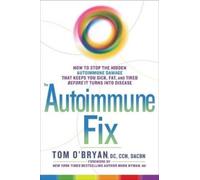 Tom O'Bryan The Autoimmune Fix (Copertina rigida)