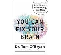 Tom O'Bryan You Can Fix Your Brain (Copertina rigida)