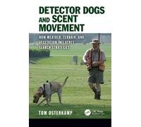 Tom Osterkamp Detector Dogs and Scent Movement (Copertina rigida)