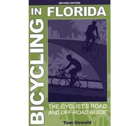 Tom Oswald Bicycling in Florida (Tascabile)