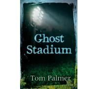 Tom Palmer Ghost Stadium (Tascabile)