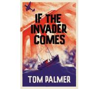 Tom Palmer If the Invader Comes (Tascabile) Allies