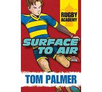 Tom Palmer Surface to Air (Tascabile) Rugby Academy