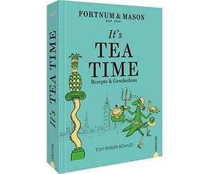 Tom Parker Bowl Englisches Kochbuch - Fortnum & Mason: It’s T (Copertina rigida)
