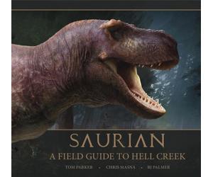Tom Parker Saurian: A Field Guide to Hell Cr opertina rigida)