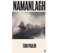 Tom Paulin Namanlagh (Tascabile)