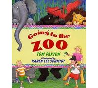 Tom Paxton Going to the Zoo (Copertina rigida)